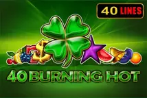 40 Burning Hot